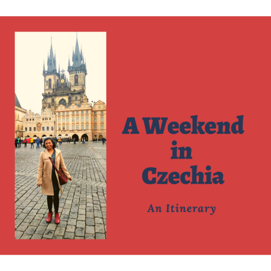 A Weekend in Czechia