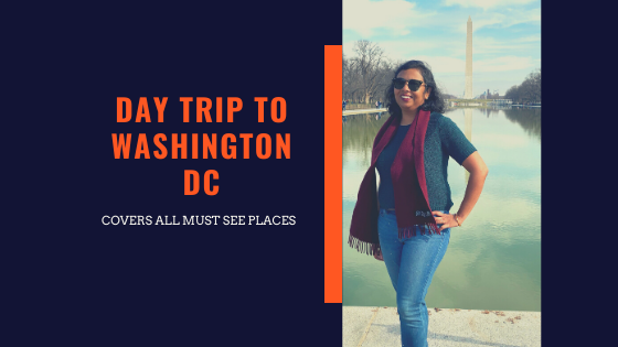 A DAY TRIP ITINERARY TO WASHINGTON DC