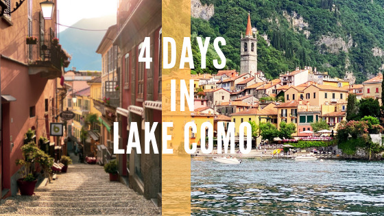 4 days in Lake Como